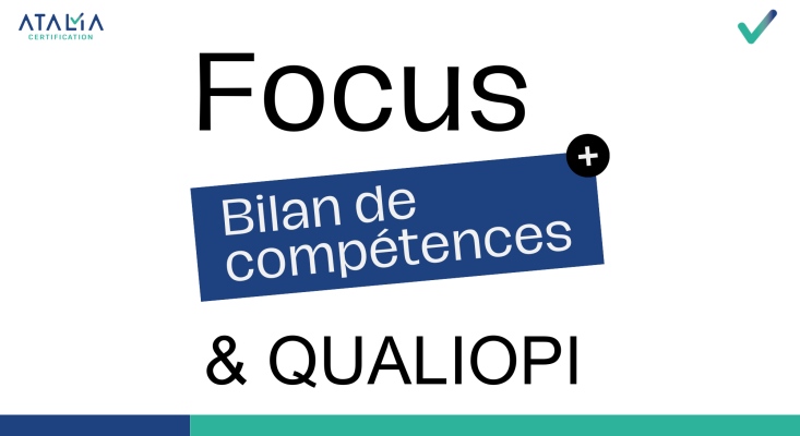 Focus bilan de compétences et QUALIOPI