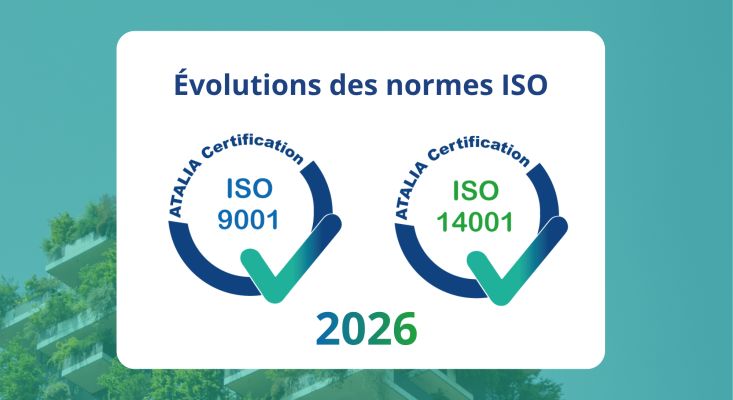 ISO 9001 et ISO 14001 : les deux normes sont passées en version 2026