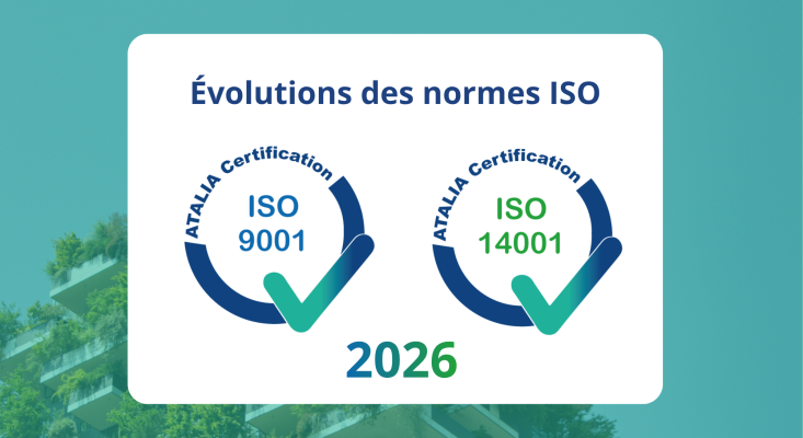 ISO 9001 et ISO 14001 : les deux normes sont passées en version 2026