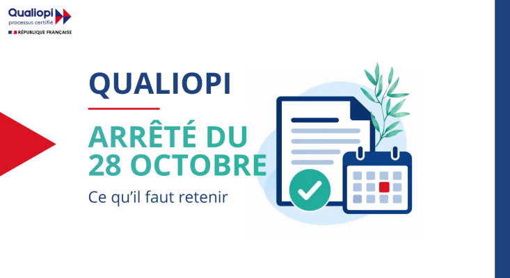 Arrêté du 28 octobre 2026 : ce qui change vraiment dans les audits Qualiopi